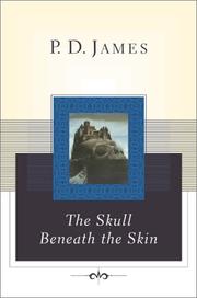 Cover of: The  skull beneath the skin | P. D. James