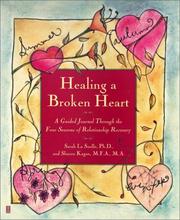 Cover of: Healing A Broken Heart | Sarah La Saulle