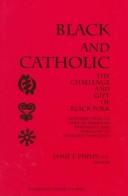 Cover of: Black and Catholic | 