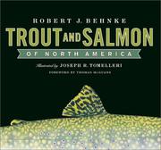 Trout and Salmon of North America by Robert J. Behnke