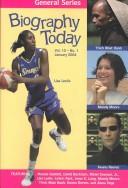 Cover of: Biography Today: Profiles of People of Interest to Young Readers (Biography Today General Series)