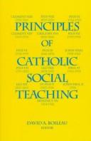Cover of: Principles of Catholic Social Teaching (Marquette Studies in Theology , No 14)