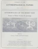 Cover of: Anthropology of the desert West: essays in honor of Jesse D. Jennings