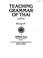 Cover of: Teaching Grammar of Thai