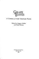 Cover of: Grape Leaves: A Century of Arab American Poetry