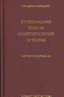 Cover of: St. Thomas and Form as Something Devine in Things (Aquinas Lecture)