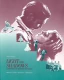 Cover of: Light and Shadows by Thomas Bohn, Richard Stromgren