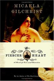 Cover of: The fiercer heart