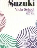 Cover of: Suzuki Viola School, Vol. 1, Viola Part (Suzuki Viola School, Viola Part)