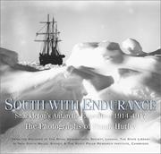 Cover of: South with Endurance: Shackleton's Antarctic Expedition, 1914-1917