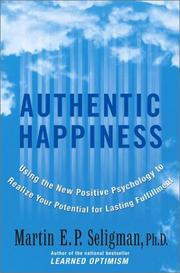 Cover of: Authentic Happiness  by Martin Elias Pete Seligman