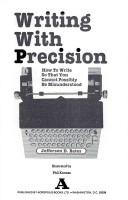Cover of: Writing with Precision by Jefferson D. Bates, Jefferson D. Bates