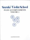 Cover of: Suzuki Violin School Piano Accompaniment Vol.3