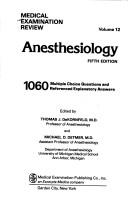 Cover of: Anesthesiology: 1060 multiple choice questions and referenced explanatory answers
