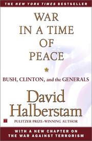 Cover of: War in a Time of Peace by David Halberstam