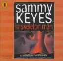 Cover of: Sammy Keyes & the Skeleton Man (Book and CD Set Bag)