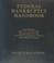 Cover of: Federal Bankruptcy Handbook 1999 edition