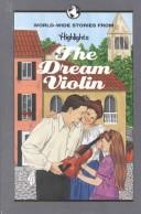 Cover of: The Dream Violin and Other Stories of Families Around the World