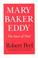 Cover of: Mary Baker Eddy