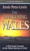 Cover of: Awakening in Wales (Overcome Books) by Jessie Penn-Lewis