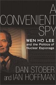 Cover of: A Convenient Spy by Dan Stober, Ian Hoffman