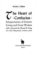 Cover of: The Heart of Confucius | Archie J. Bahm