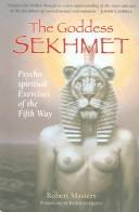 Cover of The goddess Sekhmet