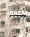 Cover of: Gaza: life in a cage