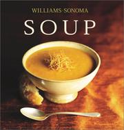 Cover of: The Williams-Sonoma Collection: Soup (Williams Sonoma Collection)