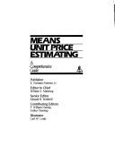 Cover of: Means unit price estimating: a comprehensive guide