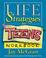 Cover of: Life Strategies for Teens (Workbook)