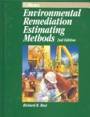 Cover of: Environmental remediation estimating methods by Richard R. Rast