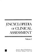 Cover of: Encyclopedia of clinical assessment | 
