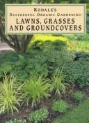 Cover of: Lawns, grasses, and groundcovers