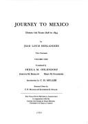 Journey to Mexico during the years 1826-to 1834 by Jean Louis Berlandier