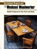 Cover of: Rodale's Step-By-Step Guide to Outdoor Furniture for the Weekend Woodworker: Stylish Projects for the Yard and Deck