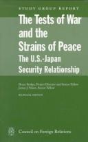 Cover of: The Tests of War and the Strains of Peace by James Shinn