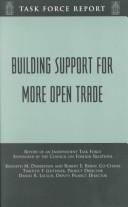 Cover of: Building Support for More Open Trade by Robert Edward Rubin, Timothy F. Geithner