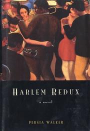 Cover of: Harlem redux by Persia Walker