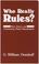 Cover of: Who Really Rules?