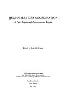 Cover of: Human services coordination: a panel report and accompanying papers