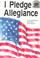 Cover of: I Pledge Allegiance (On My Own History)