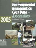 Cover of: Environmental Remediation Cost 2005 by Scott Martin