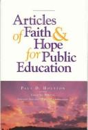 Cover of: Articles of Faith and Hope for Public Education