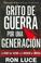 Cover of: Grito De Guerra Por Una Generacion/battle Cry for a Generation (Teen Mania)