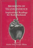 Cover of: Moments of Transcendence: Inspirational Readings for Rosh Hashanah