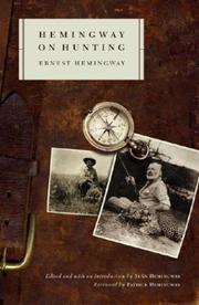 Cover of: Hemingway on hunting by Ernest Hemingway