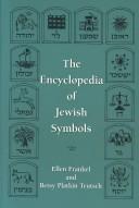 Cover of: The encyclopedia of Jewish symbols