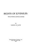 Rights of juveniles by Samuel M. Davis