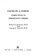 Cover of: Faces in a cloud by Robert D. Stolorow